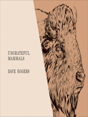 cover image of Ungrateful Mammals
